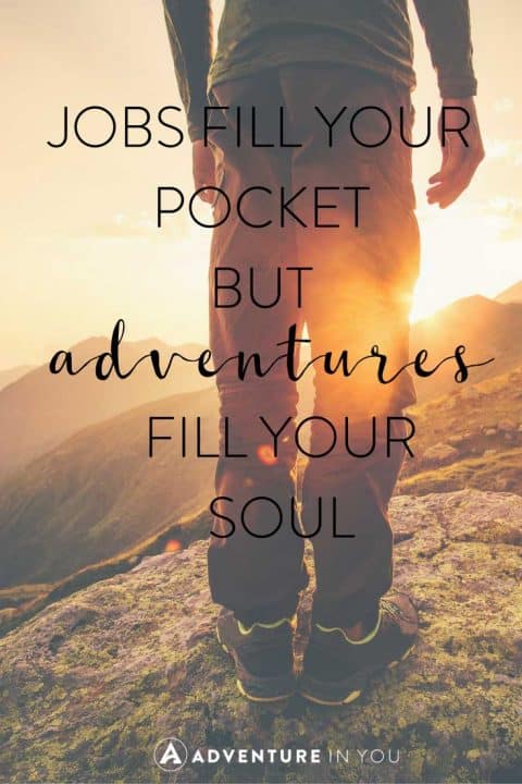 20 Most Inspiring Adventure Quotes Of All Time