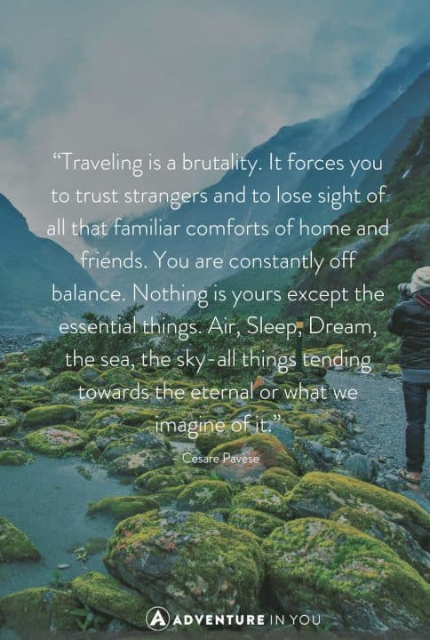 Travel Quotes | Looking for inspiration? Check out this curated list of the 100 most inspiring quotes of all time.