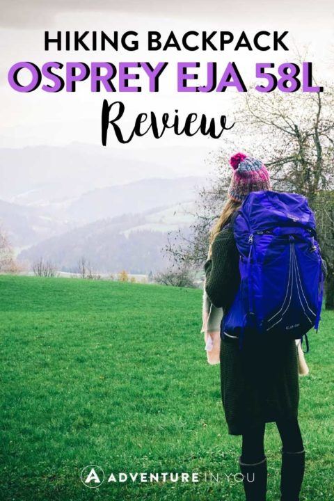 Osprey Eja 58L Review | Looking for the hiking backpack? read our review on the Osprey Eja 58. #backpack #hiking #osprey