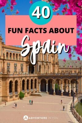 Fun Facts About Spain | Are you prepared for some fun and informative facts about Spain? If so, grab a glass of sangria and get ready to be amazed by these fun facts about this fantastic country! #spain #spainfacts #spanishfacts