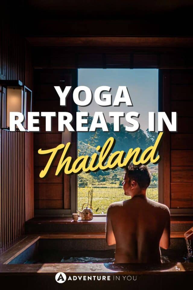 Yoga Retreats in Thailand | Looking for the best yoga retreats in Thailand? Click here to see our complete guide details. #travelthailand #yogaretreats